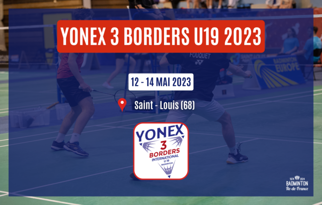Retour sur Yonex 3 Borders International