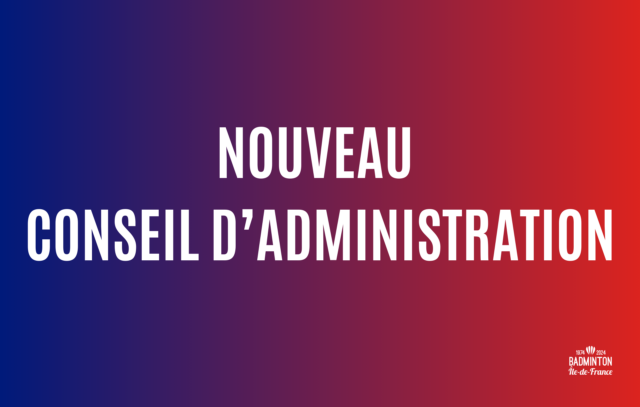 Nouveau Conseil d’Administration